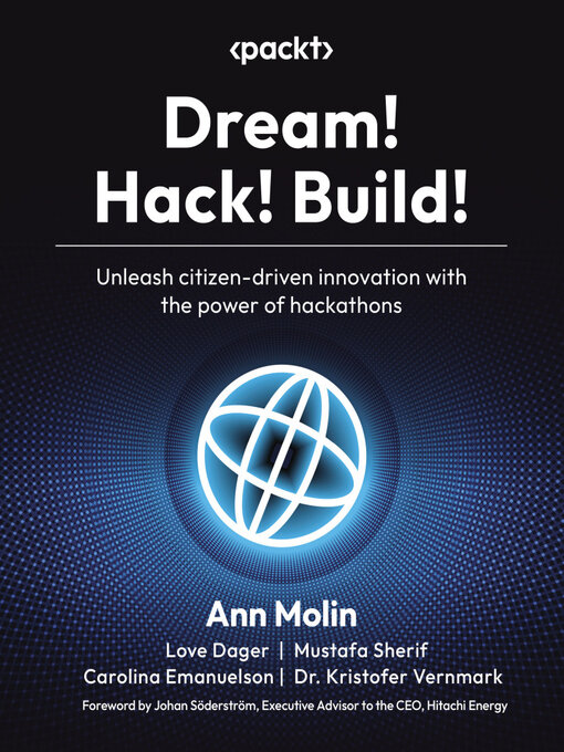 Title details for Dream! Hack! Build! by Ann Molin - Available